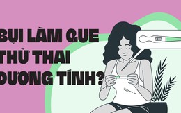 Bụi bặm có làm que thử thai dương tính?