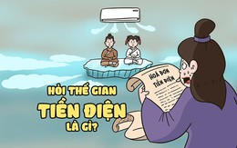 Hỏi thế gian, tiền điện là gì?
