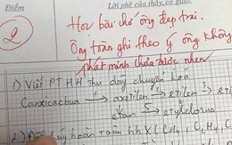 Vua Còm 10/4: Cô giáo gửi lời phê 'xì tin' cho bài kiểm tra 2 điểm