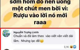 Vua Còm 6/7: Tip bá đạo - Sĩ tử ngày thi Văn nên uống một chút men!