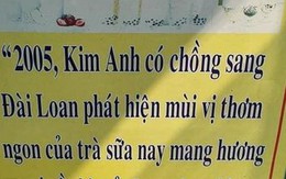 Ảnh vui 16/3: Chủ quán trà sữa Kim Anh thật thà
