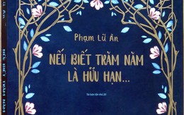 Nếu biết trăm năm là hữu hạn ra bản đặc biệt nhân lần tái bản thứ 20