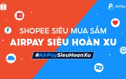 Người dùng AirPay bắt ngay cơ hội săn deal 1K cùng voucher giảm 100K trên Shopee, duy nhất ngày 11-11