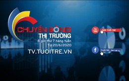 Cập nhật thông tin đa chiều về kinh tế cùng 'Chuyển động thị trường'