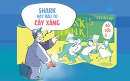 'Cây xăng' gọi vốn, các shark chạy mất dép
