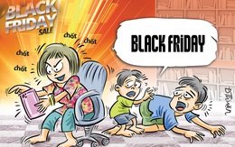 Black Friday cận kề, gia đình hỗn loạn