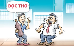 Bị đuổi việc vì đọc thơ