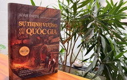 Vì sao chúng ta vẫn đang học từ Adam Smith?