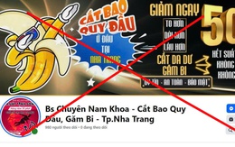 Nở rộ phòng khám 'chui', quảng cáo vi phạm ở Khánh Hòa