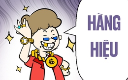 Hàng hiệu cũng như hàng thường thôi