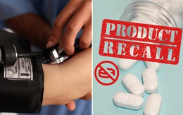 Mỹ thu hồi hơn 580.000 chai thuốc huyết áp do chứa tạp chất gây ung thư