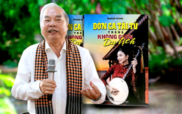 Ra mắt sách ‘Đờn ca tài tử trong không gian du lịch’