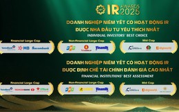 IR Awards 2025: Kỷ lục 67% doanh nghiệp đạt chuẩn công bố thông tin
