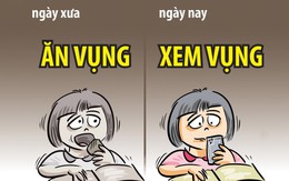 Ngày xưa ăn vụng, ngày nay xem vụng