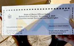 Làm rõ tin đồn một người nhận hàng trăm lá phiếu tại bang Maine của Mỹ