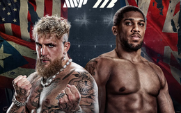 Trận quyền anh giữa Anthony Joshua đấu Jake Paul có mức thù lao ‘điên rồ’