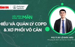 Bí quyết sống vui, sống khỏe cùng bệnh phổi tắc nghẽn mạn tính
