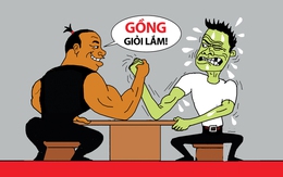 Anh lương, anh gồng giỏi lắm!