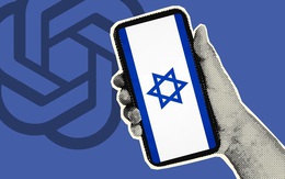 Thực hư thông tin Israel ký hợp đồng 6 triệu USD với ChatGPT?