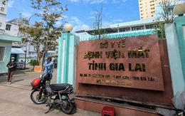 Bác sĩ Bệnh viện Mắt tỉnh Gia Lai được cử đi học để phục vụ tỉnh, học xong xin thôi việc ngay