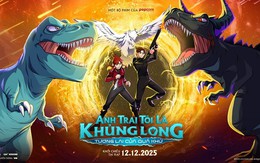 Phim ‘Anh trai tôi là khủng long: tương lai của quá khứ’ sắp khởi chiếu