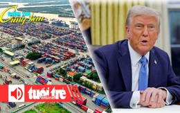 Điểm tin 18h: Logistics Việt bùng nổ chưa từng có; Cuộc chiến phòng vệ của ông Trump