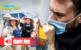 Điểm tin 8h: Du lịch Khánh Hòa thắng lớn trong quý 1; Vi rút bí ẩn gây ho ra máu ở Nga là gì?