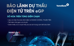 VietinBank triển khai bảo lãnh dự thầu điện tử trên eGP