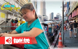 Điểm tin cùng bạn 8h: Giá nước sạch tại Quảng Nam tăng vọt; Du khách dễ bị lừa nhất ở Bangkok
