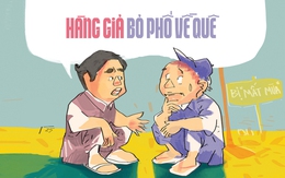 Hàng giả bỏ phố về quê?