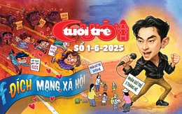 Tuổi Trẻ Cười số 1-6-2025: Cuộc đua giấy khen trên cõi mạng