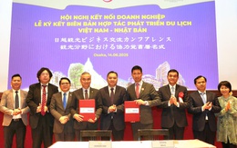 Chuỗi ký kết quan trọng thúc đẩy du lịch Việt - Nhật từ Osaka