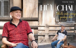 Bút ký chân dung của Hữu Châu: Từ công tử được nuông chiều đến những bí mật sau bức màn nhung