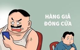 Riết rồi cái gì cũng giả, thôi tiệm mình đóng cửa đi đám giỗ bên cồn...