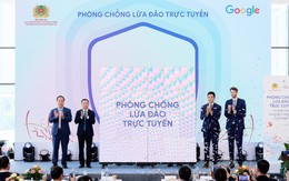 Google cùng Bộ Công an triển khai chiến dịch phòng, chống lừa đảo trực tuyến