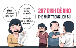 2k7 dính đề khó nhất trong lịch sử thi tốt nghiệp THPT