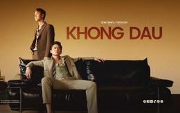 EP 'Khong Dau' và nỗ lực chinh phục khán giả của Son Dang