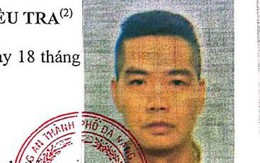 Công an Đà Nẵng kêu gọi bị can đang định cư tại Đức ra đầu thú để được hưởng khoan hồng