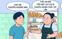 Mua mỗi ổ bánh mì cũng đòi chuyển khoản là sao?