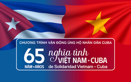 65 ngày ủng hộ Cuba: Việt Nam luôn ở bên cạnh Cuba