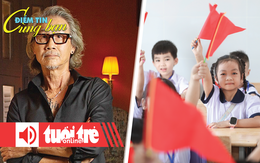 Điểm tin 18h: Đến trường với niềm hạnh phúc; Người già livestream bán hàng xuyên đêm