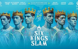 Giải quần vợt Six Kings Slam gây bão với siêu tiền thưởng