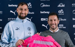 Donnarumma: 'Tôi đến Man City để làm nên lịch sử và đoạt các chức vô địch'