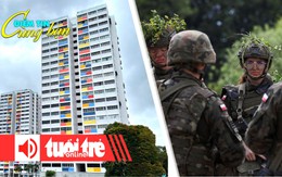 Điểm tin 8h: Vì sao người trẻ mua nhà tăng? Hàng ngàn người Ba Lan đăng ký huấn luyện quân sự