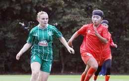 U17 nữ Việt Nam nhận bài học lớn tại Đức