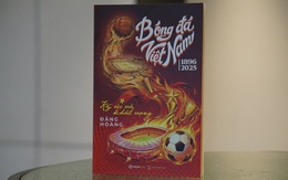 Cuốn sách không né tránh những ‘vết xước’ của bóng đá Việt Nam