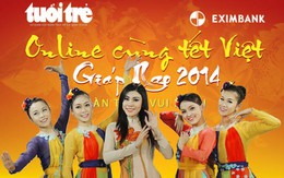 Bàn tròn vui xuân mở màn Online cùng Tết Việt 2014